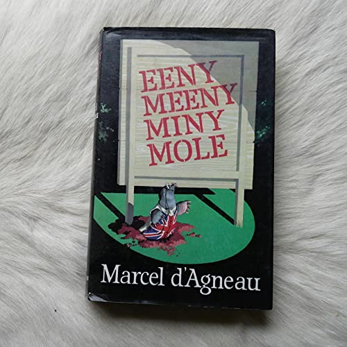 Eeny Meeny Miny Mole