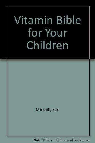 Vitamin Bible for Your Children