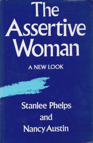 The Assertive Woman