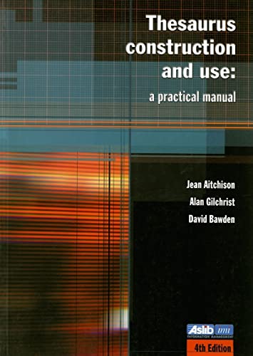 Thesaurus Construction and Use