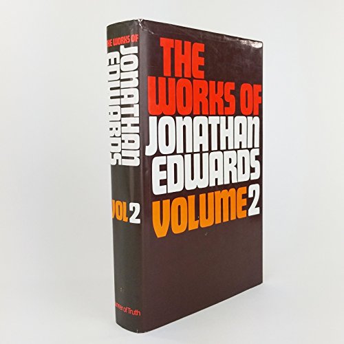 The Works of Jonathan Edwards