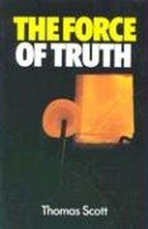 The Force of Truth