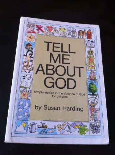 Tell Me About God