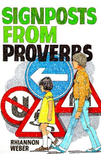 Signposts from Proverbs