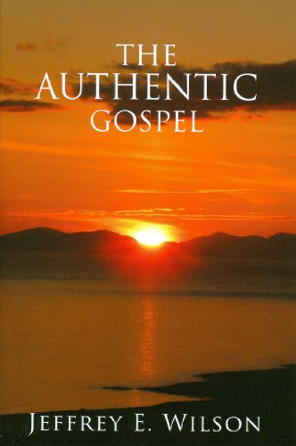 The Authentic Gospel