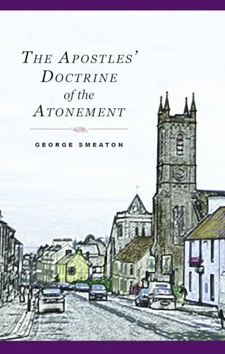 Apostles' Doctrine of the Atonement