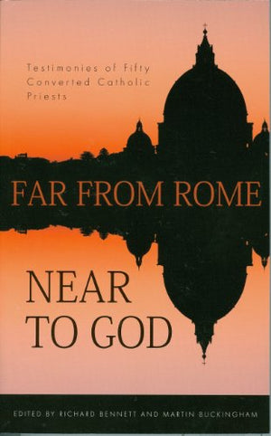 Far from Rome, Near to God