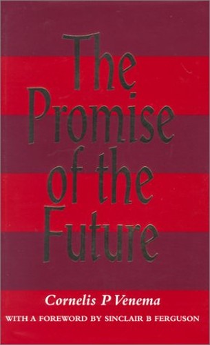 The Promise of the Future