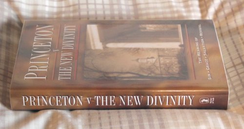 Princeton v the New Divinity