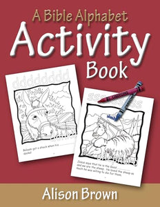 A Bible Alphabet Activity Book 