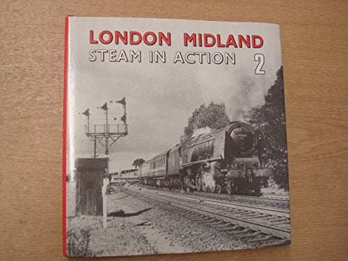 London Midland Steam in Action 2