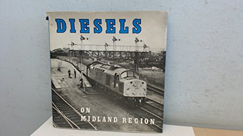 Diesels on Midland Region