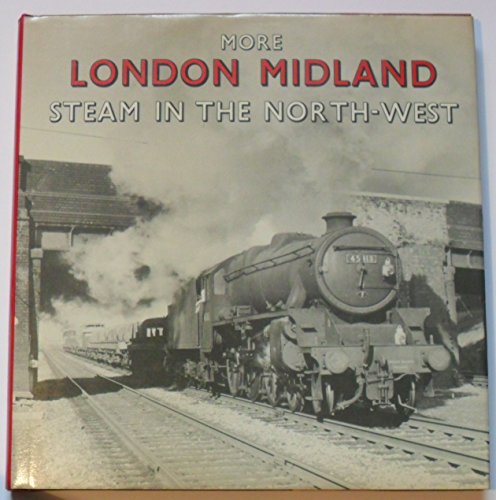 More London Midland Steam in the North-west