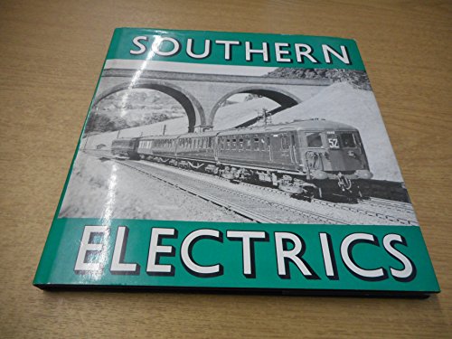 Southern electrics: A pictorial survey