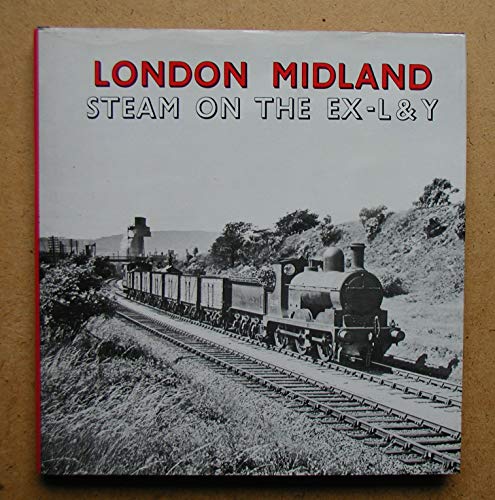 London Midland Steam: On the Ex-L.& Y