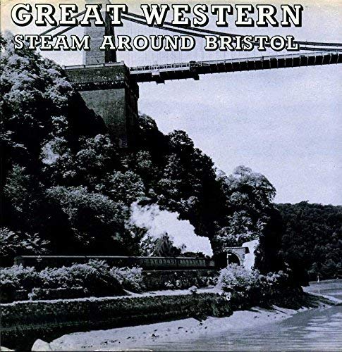 Great Western Steam Around Bristol