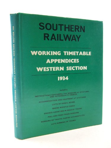 Southern Railway Working Timetable Appendices