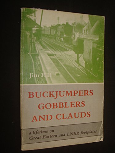Buckjumpers, Gobblers and Clauds