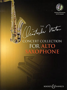 The Christopher Norton Concert Collection for Alto Saxophone: 15 Original Pieces for Alto Saxophone and Piano 