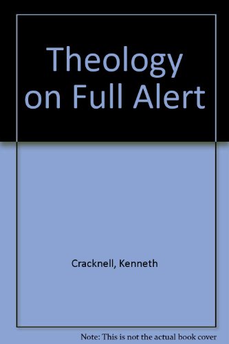Theology on Full Alert