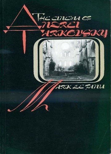 The Cinema of Andrei Tarkovsky
