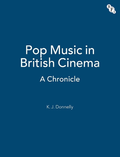 Pop Music in British Cinema