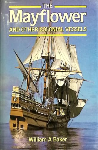 "Mayflower" and Other Colonial Vessels