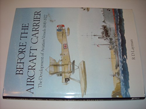 Before the Aircraft Carrier