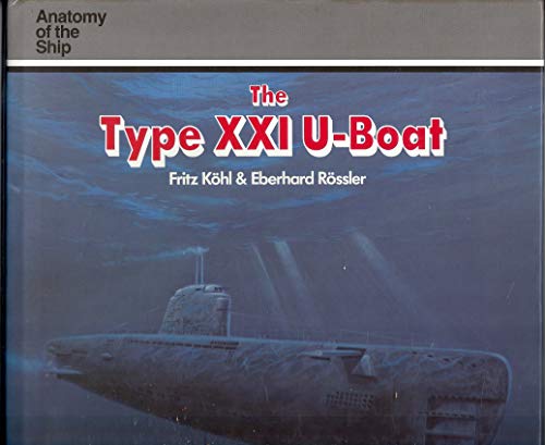 The Type XXI U-boat