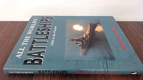 ALL THE WORLD'S BATTLESHIPS