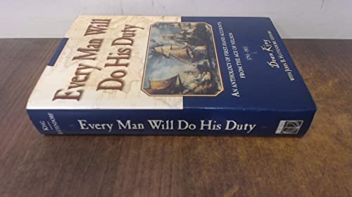 EVERY MAN WILL DO HIS DUTY