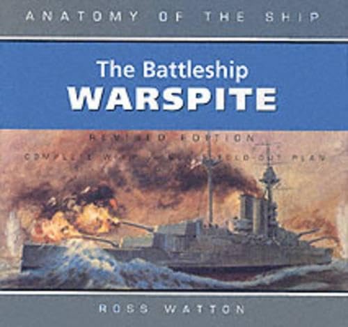 ANATOMY SHIP WARSPITE (REVISED)
