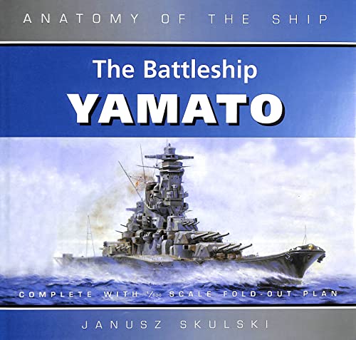 ANATOMY SHIP YAMATO (REVISED)