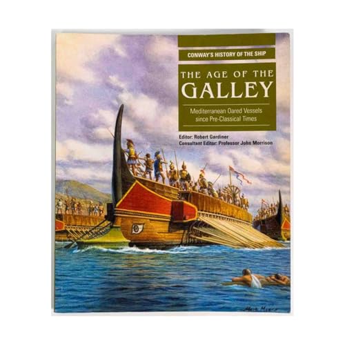 AGE OF THE GALLEY