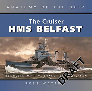 CRUISER BELFAST ANATOMY SHIP REVISE