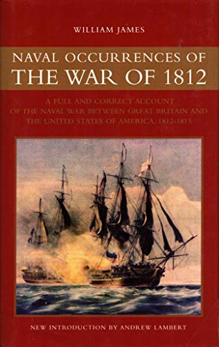 NAVAL OCCURRENCES WAR OF 1812