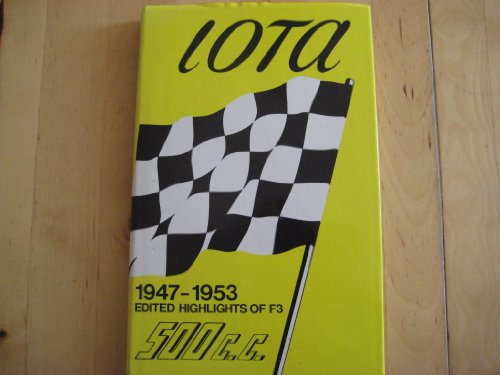 "Iota" 500c.c. Racing, 1947-53