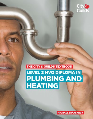 The City & Guilds Textbook: Level 2 NVQ Diploma in Plumbing and Heating