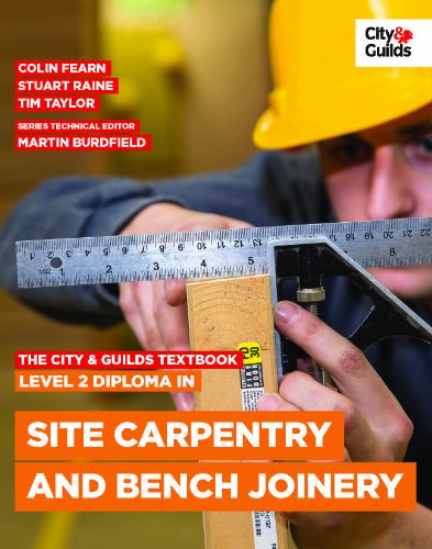 The City & Guilds Textbook: Level 2 Diploma in Site Carpentry and Bench Joinery