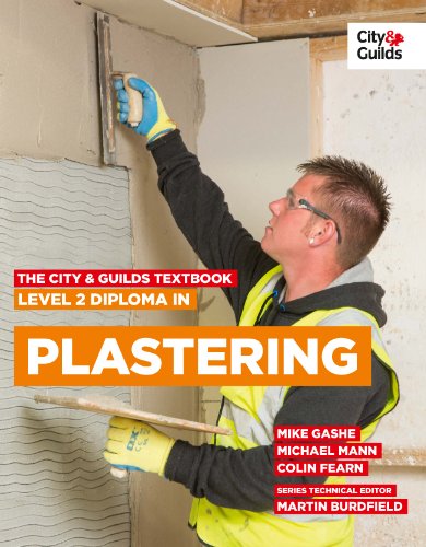 The City & Guilds Textbook: Level 2 Diploma in Plastering