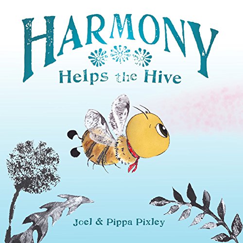 Harmony Helps the Hive
