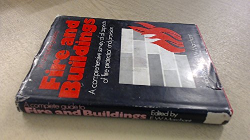 Complete Guide to Fire and Buildings