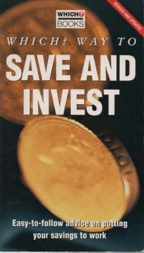 "Which?" Way to Save and Invest