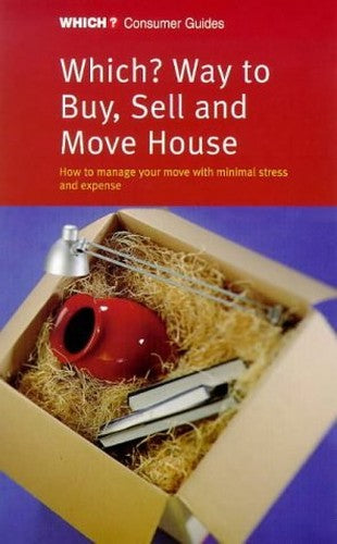"Which?" Way to Buy, Sell and Move House