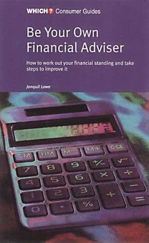 Be Your Own Financial Adviser