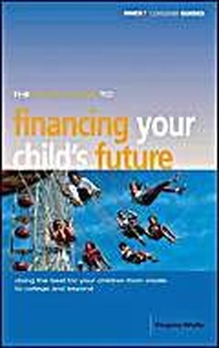 The Which? Guide to Financing Your Child's Future
