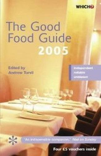 The Good Food Guide 2005