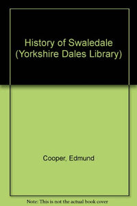 History of Swaledale 