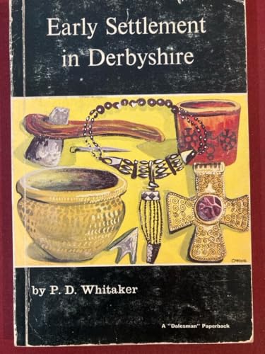 Early Settlement in Derbyshire