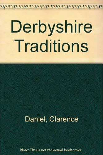 Derbyshire Traditions